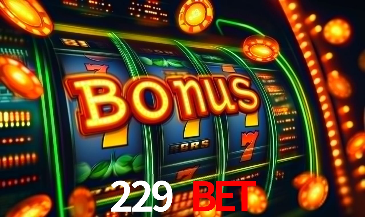 Bonus Features 229 bet